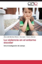 violencia en el entorno escolar