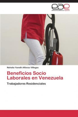 Beneficios Socio Laborales en Venezuela