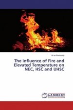 The Influence of Fire and Elevated Temperature on NEC, HSC and UHSC