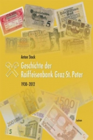 Geschichte der Raiffeisenbank Graz-St. Peter