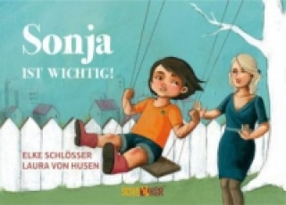 Sonja ist wichtig!