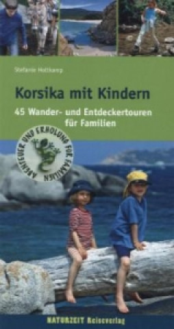 Korsika mit Kindern