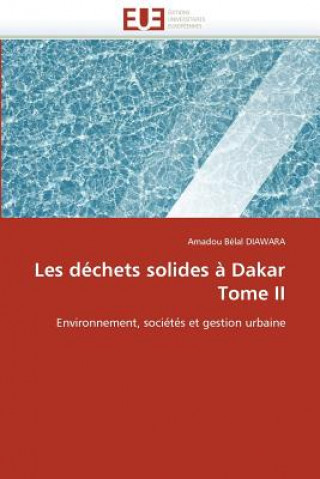 Les D chets Solides   Dakar Tome II