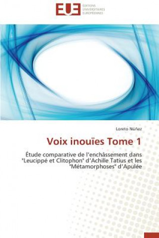 Voix Inou es Tome 1
