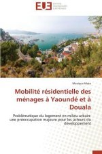 Mobilit  R sidentielle Des M nages   Yaound  Et   Douala