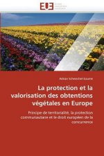 Protection Et La Valorisation Des Obtentions V g tales En Europe