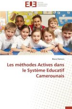 Les M thodes Actives Dans Le Syst me Educatif Camerounais