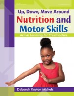 Nutrition and Motor Skills