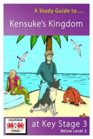 Study Guide to Kensuke's Kingdom at Key Stage 3