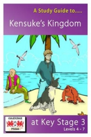 Study Guide to Kensuke's Kingdom at Key Stage 3
