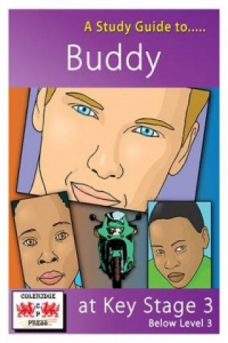 Study Guide to Buddy at Key Stage 3