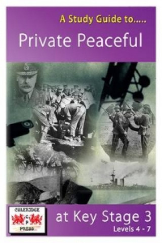 Study Guide to Private Peaceful at Key Stage 3