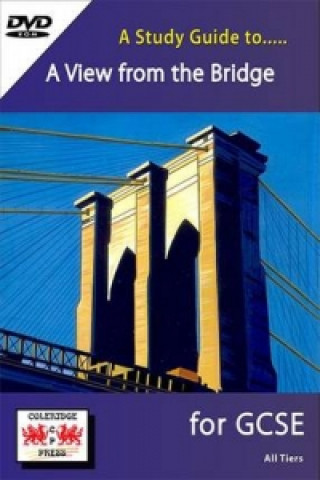 Study Guide to a View from the Bridge for GCSE