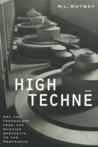 High Techne (R L Rutsky)()