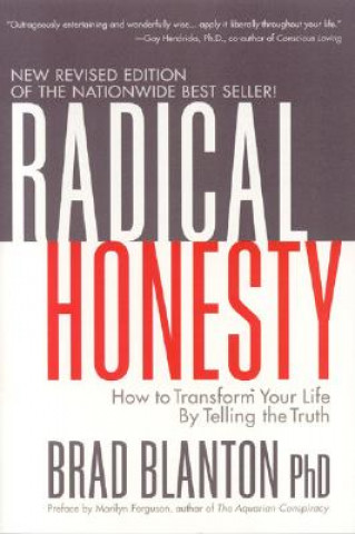 Radical Honesty