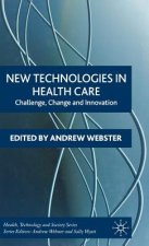 New Technologies in Health Care