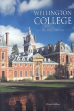 Wellington College: The First 150 Years