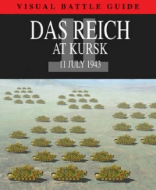 Das Reich Division at Kursk