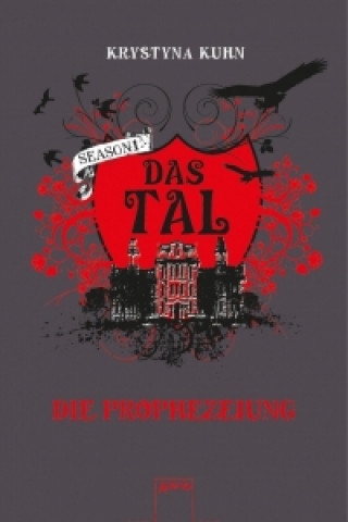 Das Tal - Season 1, Die Prophezeiung.