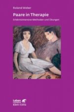 Paare in Therapie (Leben Lernen, Bd. 191)