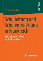 Schulleitung Und Schulentwicklung in Frankreich