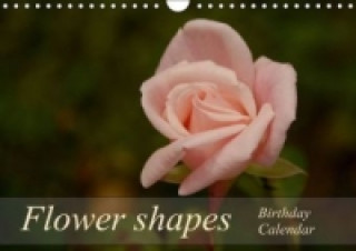 Flower shapes / Birthday Calendar / UK-Version (Wall Calendar perpetual DIN A4 Landscape)