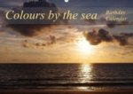 Colours by the sea / Birthday Calendar / UK-Version (Wall Calendar perpetual DIN A2 Landscape)