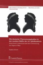 Die deutsche Übersetzungskultur in der zweiten Hälfte des 18. Jahrhunderts