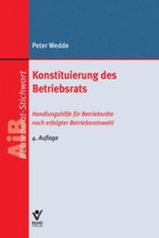 Konstituierung des Betriebsrats