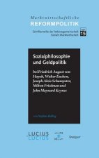 Sozialphilosophie und Geldpolitik