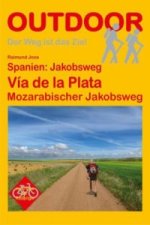 Spanien: Jakobsweg Via de la Plata