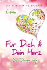 Für Dich und Dein Herz