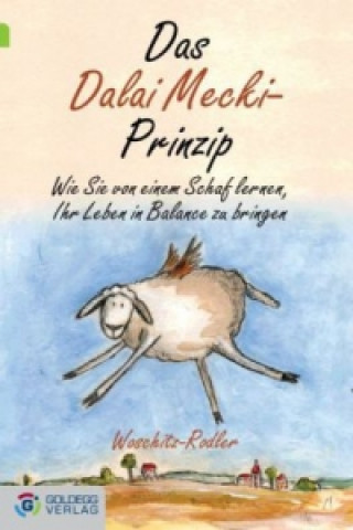 Das Dalai Mecki-Prinzip