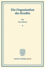 Die Organisation des Kredits.