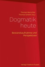 Dogmatik heute