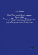 Neue Theorie und Berechnung der Kreiselrader