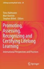 Promoting, Assessing, Recognizing and Certifying Lifelong Learning