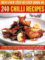 Best Ever Step-by-step Book of 240 Chilli Recipes