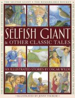 Selfish Giant & Other Classic Tales