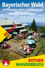 Rother Wanderbuch Bayerischer Wald - Wandern & Einkehren