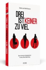 Drei ist keiner zu viel