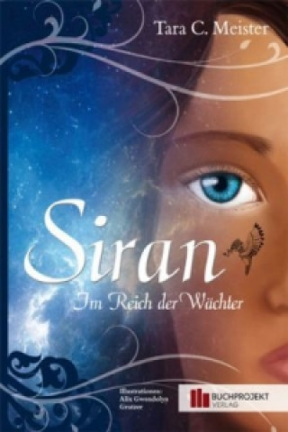 Siran - Im Reich der Wächter