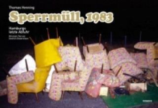 Sperrmüll, 1983