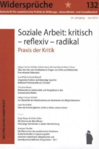 Soziale Arbeit: kritisch - reflexiv - radikal