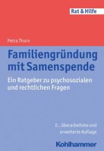 Familiengründung mit Samenspende