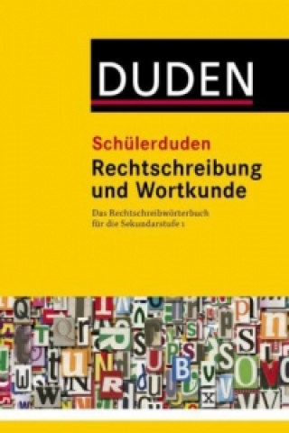 Schülerduden Rechtschreibung und Wortkunde