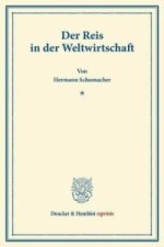 Der Reis in der Weltwirtschaft.