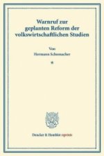 Warnruf zur geplanten Reform der volkswirtschaftlichen Studien.