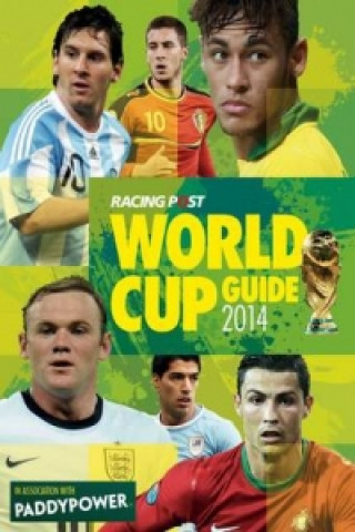 Racing Post World Cup Football Guide