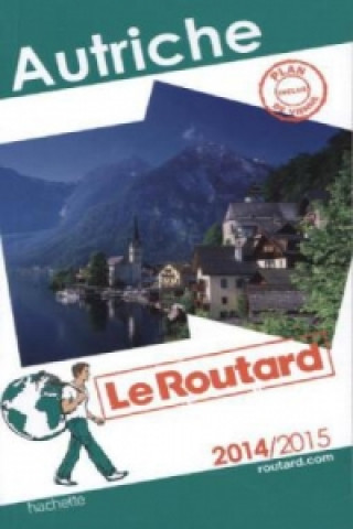 Le Routard Autriche 2014/2015